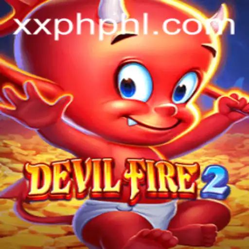 Explore the Thrills of DevilFire2: An Inside Look at the Game Phenomenon on XXPH.COM